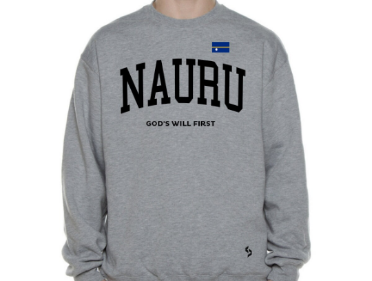 Nauru Sweatshirts / Nauru Shirt / Nauru Sweat Pants Map / Nauru Jersey / Grey Sweatshirts / Black Sweatshirts / Nauru Poster