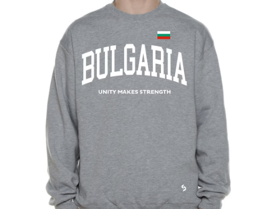 Bulgaria Sweatshirts / Bulgaria Shirt / Bulgaria Sweat Pants Map / Bulgaria Jersey / Grey Sweatshirts / Black Sweatshirts / Bulgaria Poster